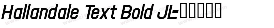 Hallandale Text Bold JL字体转换